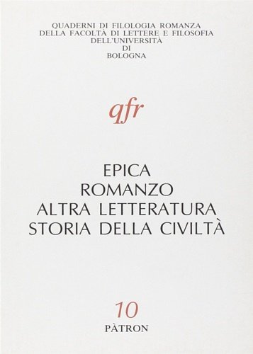 Epica, romanzo, altra letteratura, storia della civiltà.