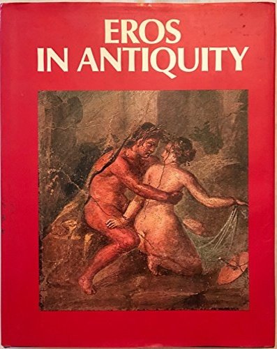 Eros in Antiquity.