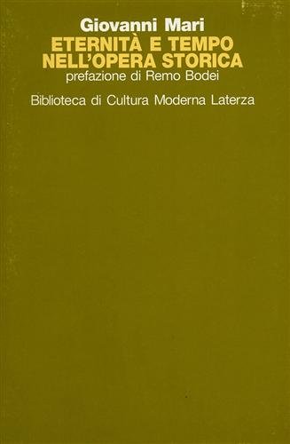 Eternità e tempo nell'opera storica.