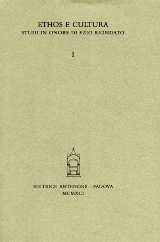Ethos e cultura. Studi in onore di Ezio Riondato.