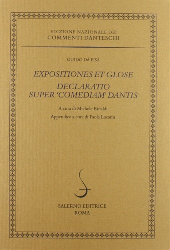 Expositiones et glose. Declaratio super «Comediam» Dantis.