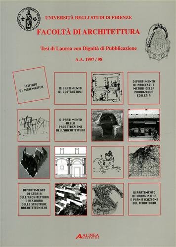 Facoltà di architettura. Tesi di laurea con dignità di pubblicazione …