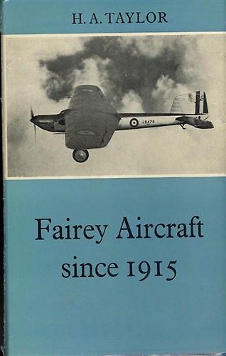 Fairey aircraft since 1915.
