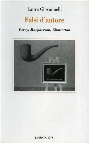 Falsi d'autore. Percy, MacPherson, Chatterton.
