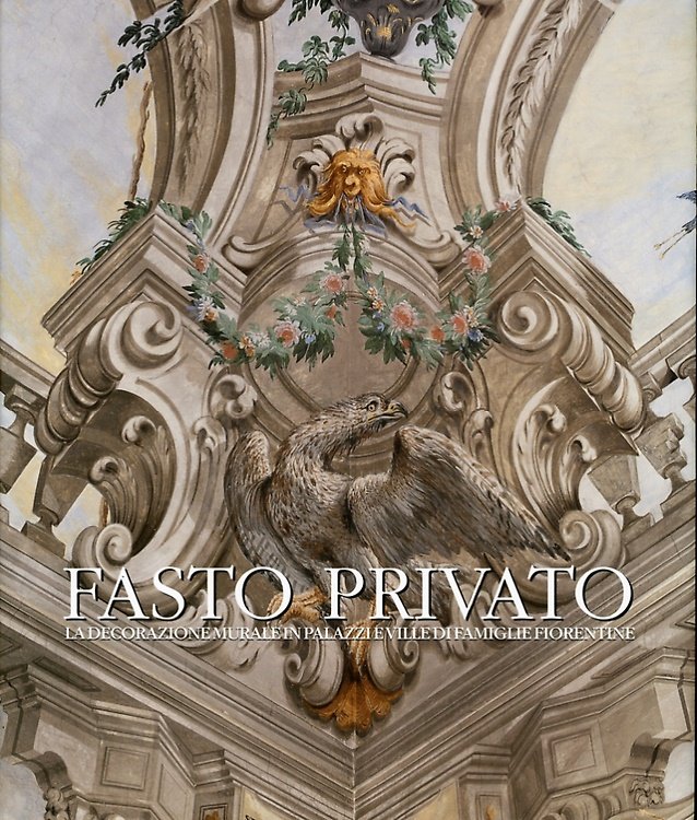Fasto privato. La decorazione murale in palazzi e ville di … | Immagine principale
