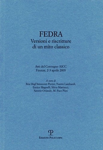 Fedra. Versioni e riscritture di un mito classico. | Immagine principale