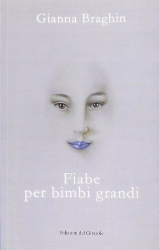 Fiabe per bimbi grandi.