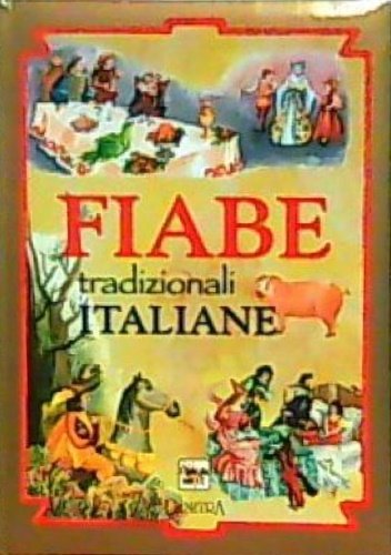 Fiabe tradizionali italiane.