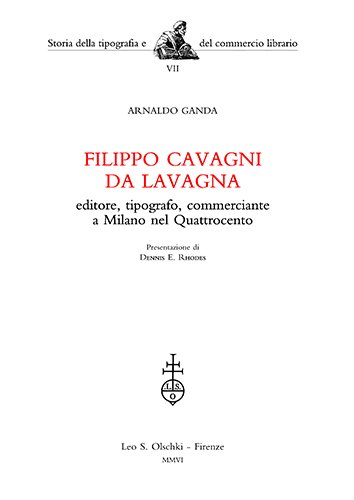 Filippo Cavagni da Lavagna, editore, tipografo, commerciante a Milano nel …
