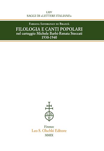 Filologia e canti popolari nel carteggio Michele Barbi - Renata …