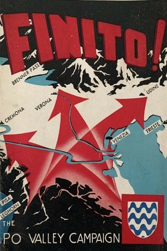 Finito! The Po Valley Campaign 1945. Finito! La campagna di …
