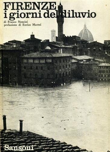 Firenze: i giorni del diluvio.