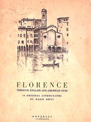 Florence through english and american eyes.
