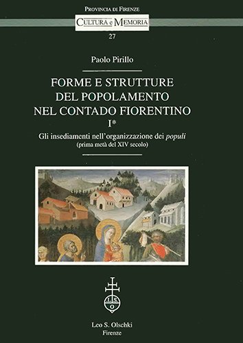 Forme e strutture del popolamento nel contado fiorentino. I. Gli …