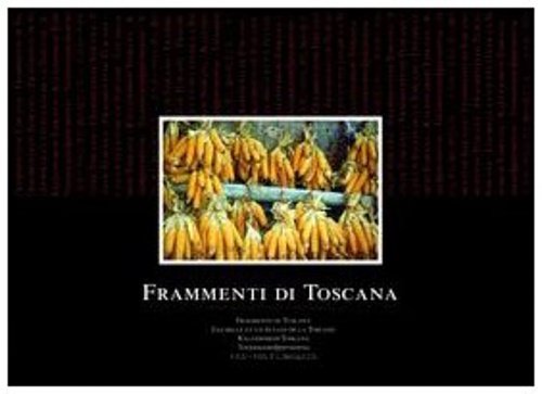 Frammenti di Toscana.