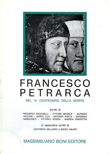 Francesco Petrarca nel VI centenario della morte.