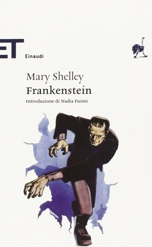 Frankenstein ovvero il Prometeo moderno.