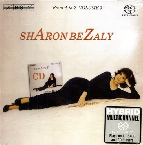 From A to Z. Volume 3. Sharon Bezaly - flute