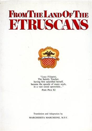 From the land of the Etruscans. The life of Lucy …