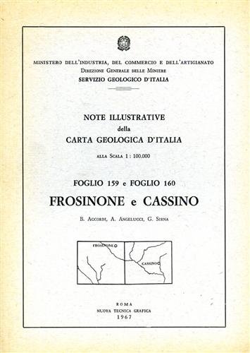 Frosinone e Cassino. Foglio 159 e foglio 160.