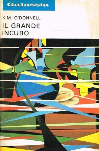 Galassia. Il grande incubo.