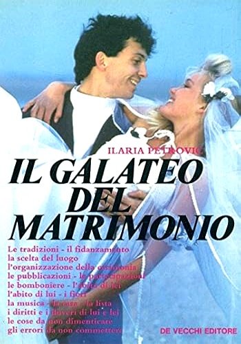 Galateo del matrimonio.