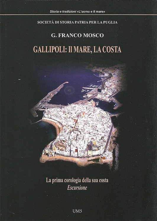 Gallipoli: il mare, la costa. La primo corologia della sua costa. Escursione.