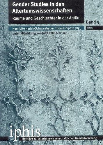 Gender Studies in den Altertumswissenschaften: Räume und Geschlechter in der … | Immagine principale