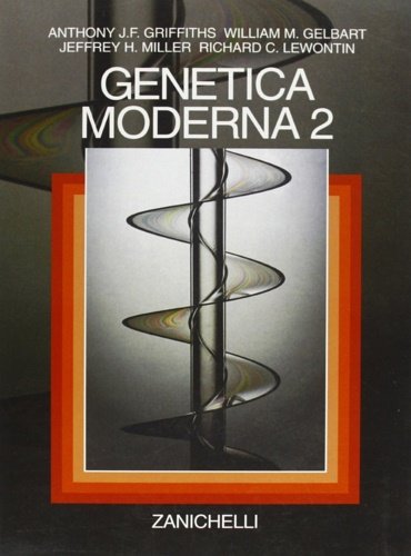 Genetica moderna. Vol. 2.