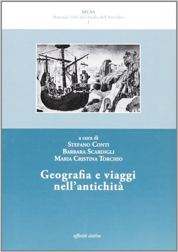 Geografia e viaggi nell'antichità.