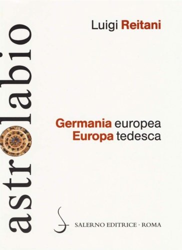 Germania europea, Europa tedesca.