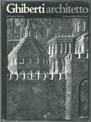 Ghiberti architetto. | Immagine Gallery 2