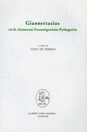 Giannettasius, vel de animarum transmigratione pythagorica. Dialogus.