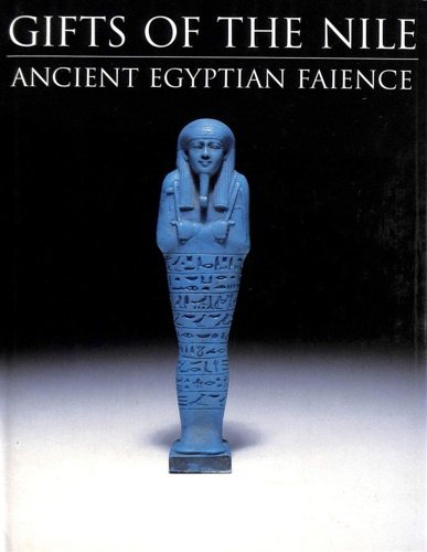 Gifts of the Nile. Ancient Egyptian Faience.