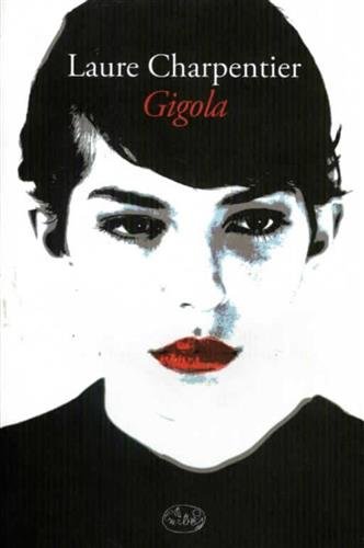 Gigola.