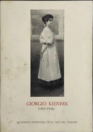 Giorgio Kienerk. (1896-1948).