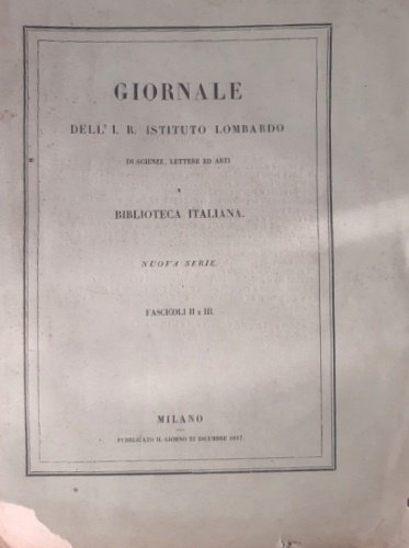 Giornale del I. Reale Istituto Lombardo di Scienze, Lettere ed …