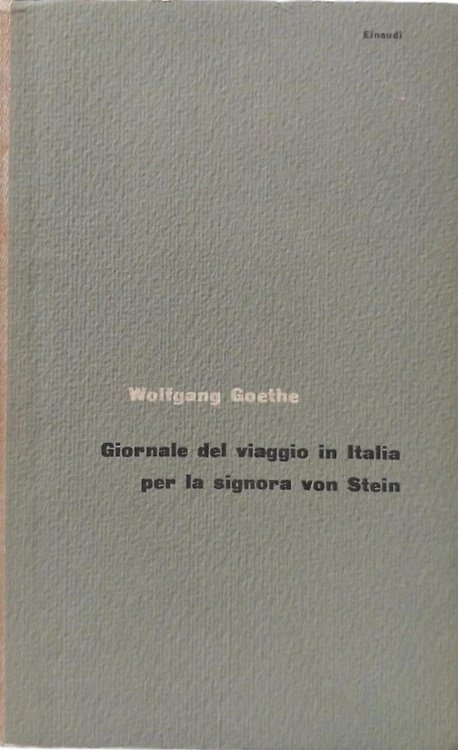Giornale del viaggio in Italia per la signora Von Stein. | Immagine principale