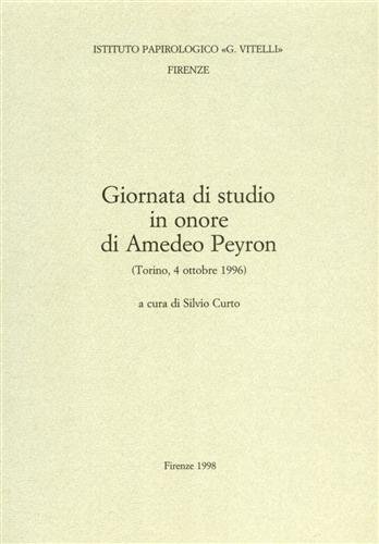 Giornata di studio in onore di Amedeo Peyron.
