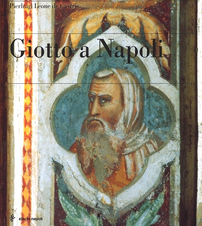 Giotto a Napoli.