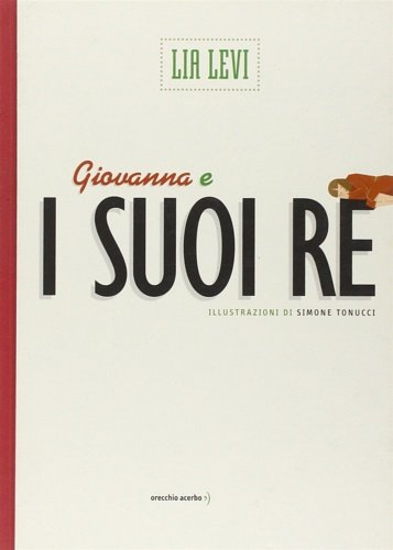 Giovanna e i suoi re.