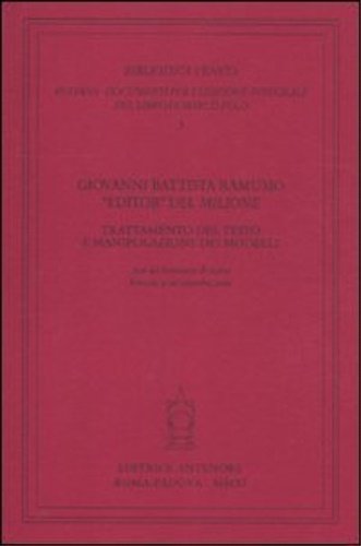Giovanni Battista Ramusio «editor» del «Milione». Trattamento del testo e …