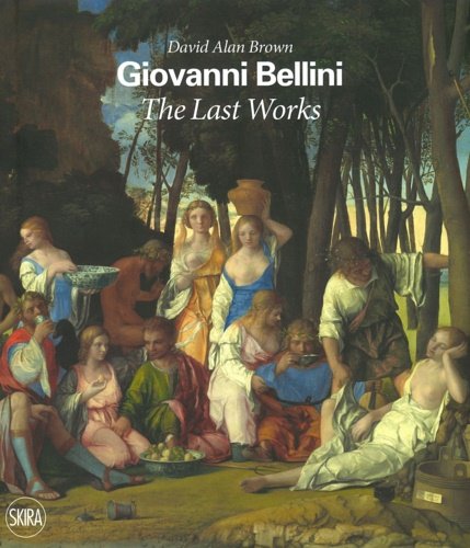 Giovanni Bellini. The last works.