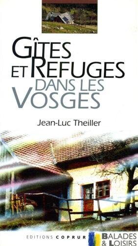Gites et refuges dans les Vosges.