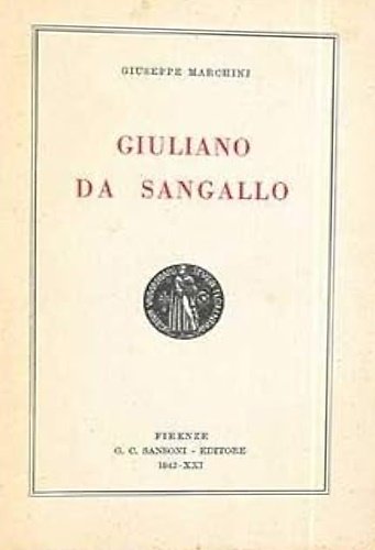 Giuliano da Sangallo.