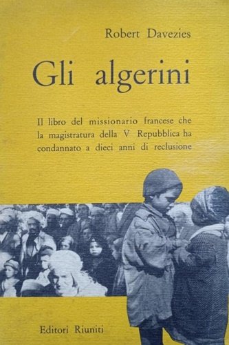 Gli algerini.