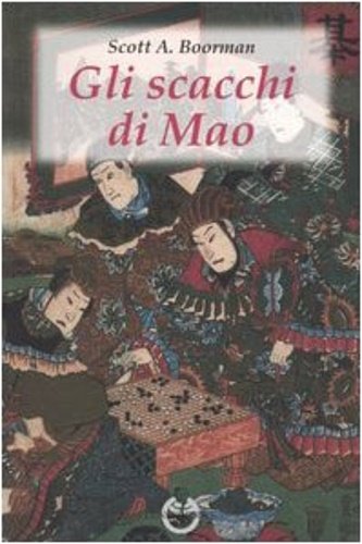 Gli Scacchi di Mao. Il Wei-Ch'i e la strategia rivoluzionaria … | Immagine Gallery 2