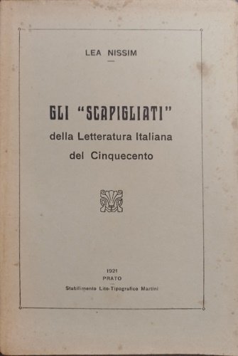 Gli "Scapigliati" della letteratura italiana del Cinquecento.