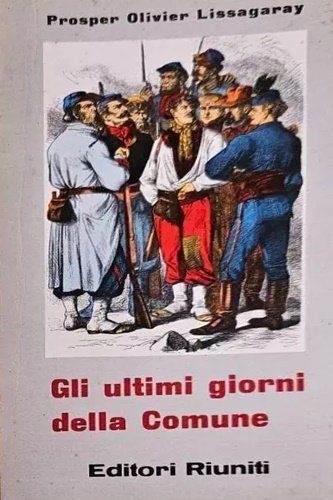 Gli ultimi giorni della comune. | Immagine principale