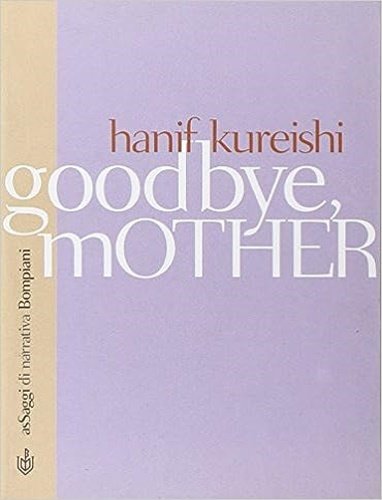 Goodbye, mother.
